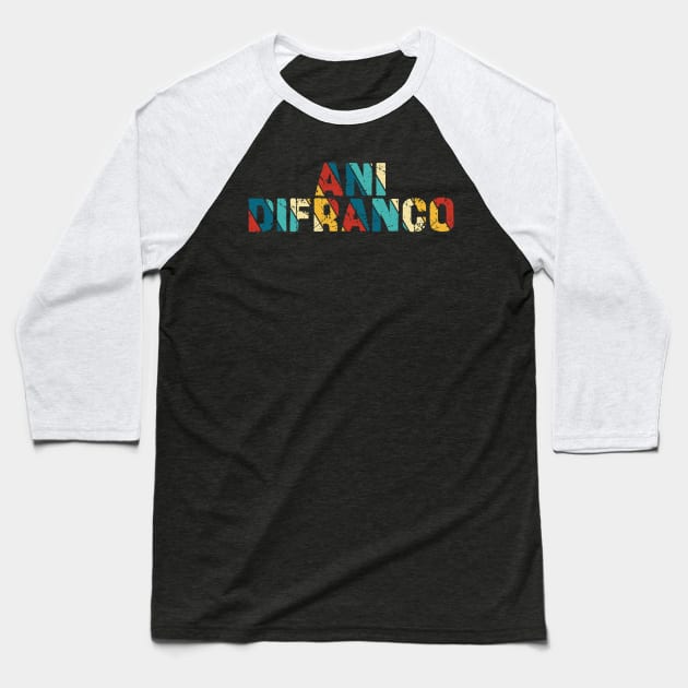 Retro Color - Ani Difranco Baseball T-Shirt by Arestration